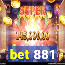 bet 881